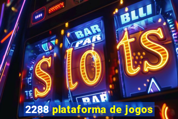 2288 plataforma de jogos